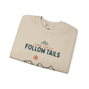 Find Trails Follow Tails Crewneck